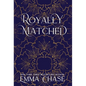 Royally Matched - Hardcover
