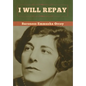 I Will Repay - Hardcover