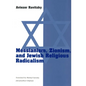 Messianism, Zionism, and Jewish Religious Radicalism - Paperback