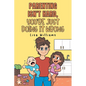 Parenting Isn't Hard, You're Just Doing It Wrong - Paperback