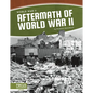 Aftermath of World War II - Library Binding