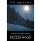 Frozen Moon: A Jenny-Dog and the Son of Light Novel - Paperback