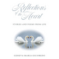 Reflections of the Heart - Paperback