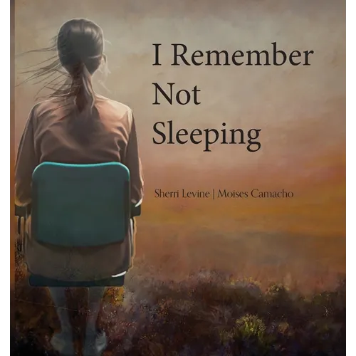 I Remember Not Sleeping - Paperback