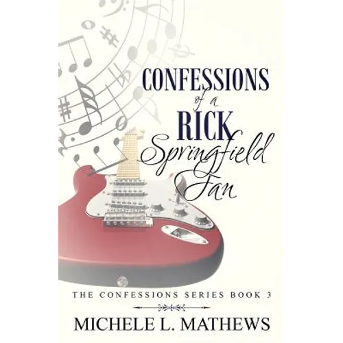 Confessions of a Rick Springfield Fan - Paperback