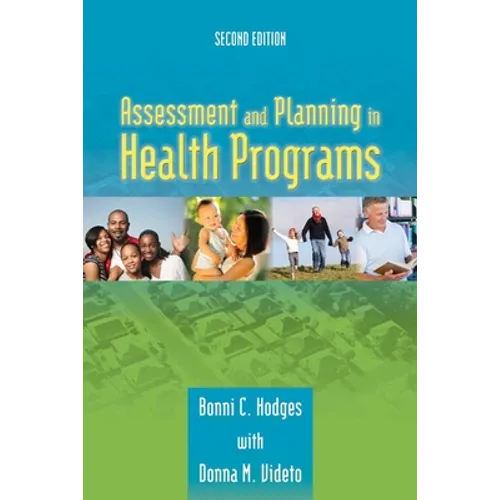 Assessment and Planning in Health Programs - Paperback