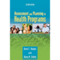 Assessment and Planning in Health Programs - Paperback
