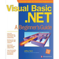 Visual Basic.Net: A Beginner's Guide - Paperback