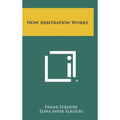 How Arbitration Works - Hardcover