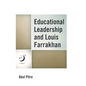 Educational Leadership and Louis Farrakhan - Paperback