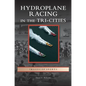 Hydroplane Racing in the Tri-Cities - Hardcover