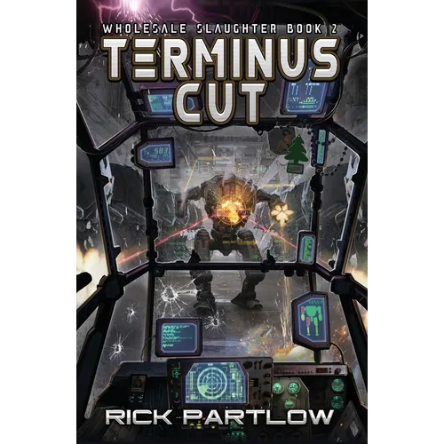 Terminus Cut: Wholesale Slaughter Book Two - Paperback