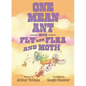 One Mean Ant with Fly and Flea and Moth - Hardcover