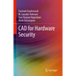 CAD for Hardware Security - Hardcover