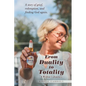 From Duality to Totality: A Widow's Journey - Paperback