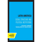 Latin America: Writings on Architecture, Landscape, and the Environment, 1876-1925 - Hardcover