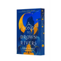 A Song to Drown Rivers - Paperback