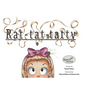 Rat-tat-tatty - Hardcover