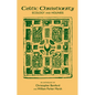 Celtic Christianity: Ecology and Holiness: An Anthology - Paperback