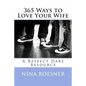 365 Ways to Love Your Wife: A Respect Dare Resource - Paperback