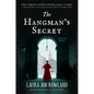 The Hangman's Secret: A Victorian Mystery - Hardcover