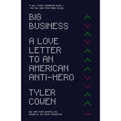 Big Business: A Love Letter to an American Anti-Hero - Paperback