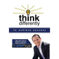 Think Differently to Achieve Success - Hardcover
