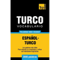 Vocabulario español-turco - 3000 palabras más usadas - Paperback