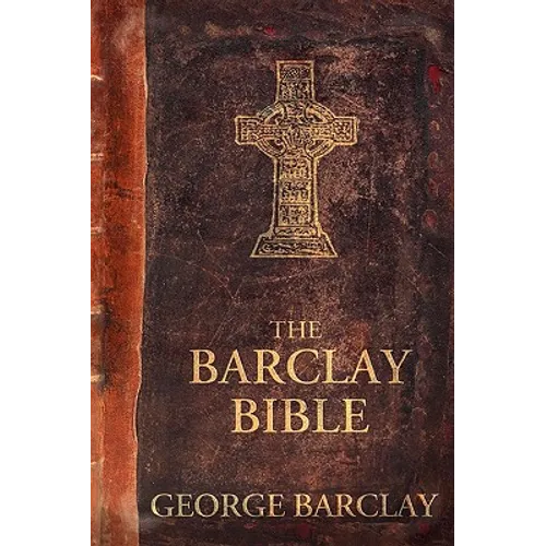 The Barclay Bible: First Edition - Paperback