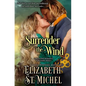 Surrender the Wind - Paperback