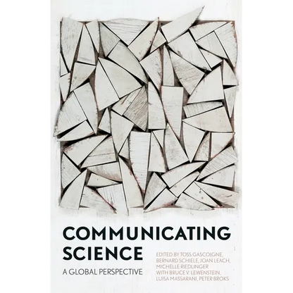 Communicating Science: A Global Perspective - Paperback