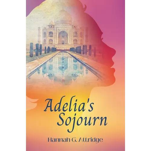 Adelia's Sojourn - Paperback