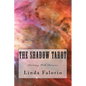 The Shadow Tarot: Dancing With Demons - Paperback