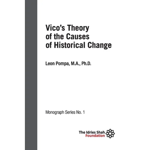Vico's Theory of the Causes of Historical Change: ISF Monograph 1 - Paperback