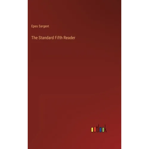 The Standard Fifth Reader - Hardcover