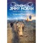 Finding Jimmy Moran: Codicil to The Claire Trilogy - Paperback