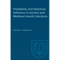 Probability and Statistical Inference in Ancient and Medieval Jewish Literature - Paperback