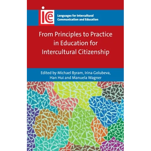 From Principles to Practice in Education for Intercultural Citizenship - Paperback