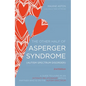 The Other Half of Asperger Syndrome (Autism Spectrum Disorder): A Guide to Living in an Intimate Relationship with a Partner Who Is on the Autism Spec - Paperback