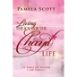 Living The Joy of The Chayil Life: 31 Days of Power - I Am Chayil - Paperback