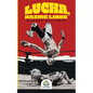 Lucha, hazme libre - Paperback