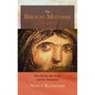 The Biblical Mothers Deliver - Hardcover