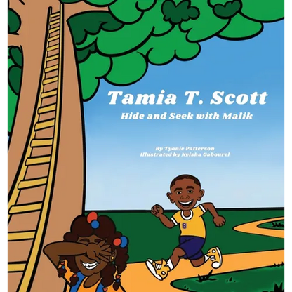 Tamia T Scott: Hide and Seek with Malik - Hardcover