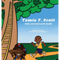 Tamia T Scott: Hide and Seek with Malik - Hardcover