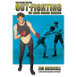 Out-Fighting or Long-Range Boxing: The Deluxe Edition - Paperback