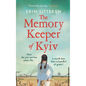 The Memory Keeper of Kyiv - Hardcover