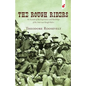 The Rough Riders: An Account of the Experiences and Hardships of the American Rough Riders - Paperback