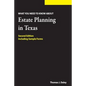 Estate Planning in Texas: What you Need to Know - Paperback