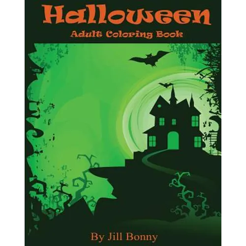 Halloween Adult Coloring Book: Advanced Adult Halloween Coloring Pages - Paperback