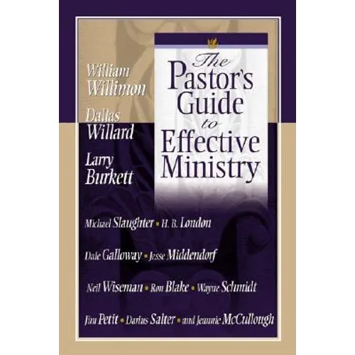 The Pastor's Guide to Effective Ministry - Paperback